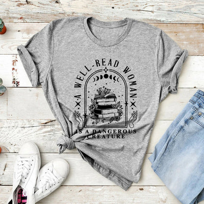 A Well Read Woman Is A Dangerous Creature T Shirts Bookish Merch T-Shirt Women Tshirts Vintage Graphic Tees Book Lovers Gifts