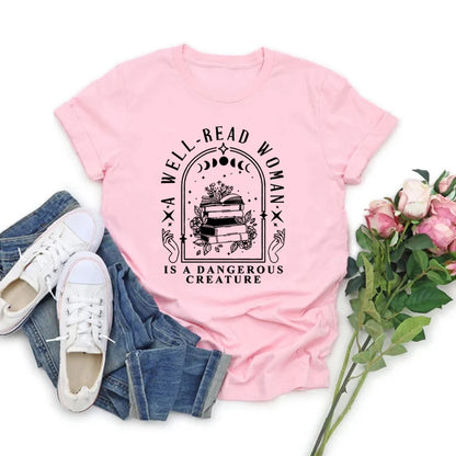 A Well Read Woman Is A Dangerous Creature T Shirts Bookish Merch T-Shirt Women Tshirts Vintage Graphic Tees Book Lovers Gifts
