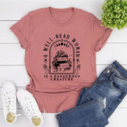 A Well Read Woman Is A Dangerous Creature T Shirts Bookish Merch T-Shirt Women Tshirts Vintage Graphic Tees Book Lovers Gifts